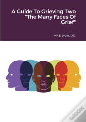 Capa do artigo A Guide To Grieving Two "The Many Faces Of Grief"