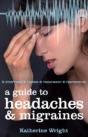 A Guide To Headaches And Migraines - Preview