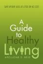A Guide To Healthy Living - Preview