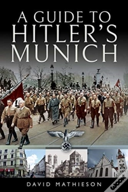 Capa do artigo A Guide To Hitler'S Munich