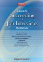 A Guide To How To Succeed At Job Interviews: New Edition 2025 - Preview