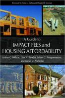 A Guide To Impact Fees And Housing Affordability