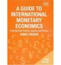 A Guide To International Monetary Economics, Third Edition - Preview