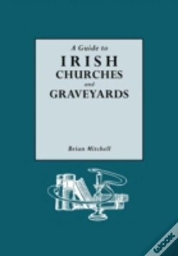 Capa do artigo A Guide To Irish Churches And Graveyards