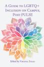 A Guide To Lgbtq+ Inclusion On Campus, Post-Pulse - Preview