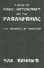 A Guide To Magic, Witchcraft And The Paranormal - Preview