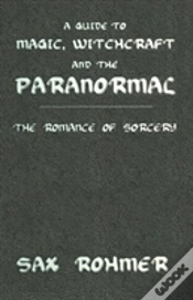 Capa do artigo A Guide To Magic, Witchcraft And The Paranormal