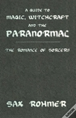Capa do artigo A Guide To Magic, Witchcraft And The Paranormal