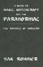 A Guide To Magic, Witchcraft And The Paranormal - Preview