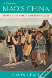 A Guide To Mao'S China