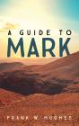 A Guide To Mark - Preview
