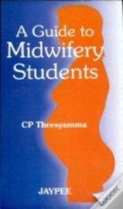 Capa do artigo A Guide To Midwifery Students