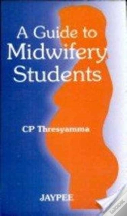 Capa do artigo A Guide To Midwifery Students