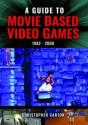 A Guide To Movie Based Video Games, 1982-2000 - Preview