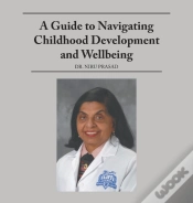 Capa do artigo A Guide To Navigating Childhood Development And Wellbeing