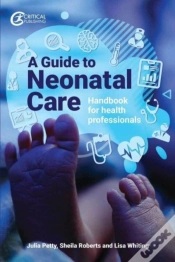 Capa do artigo A Guide To Neonatal Care