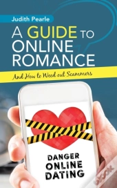 A Guide To Online Romance