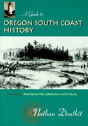 A Guide To Oregon South Coast History - Preview