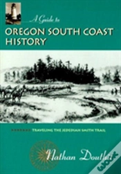 Capa do artigo A Guide To Oregon South Coast History