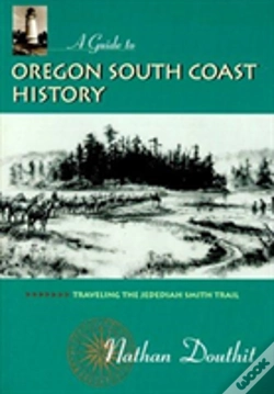 Capa do artigo A Guide To Oregon South Coast History