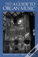 A Guide To Organ Music