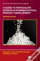 A Guide To Particulate Science In Pharmaceutical Product Development