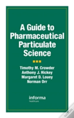 Capa do artigo A Guide To Pharmaceutical Particulate Science