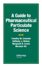 A Guide To Pharmaceutical Particulate Science - Preview