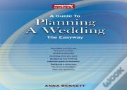 A Guide To Planning A Wedding