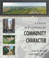 A Guide To Planning For Community Character