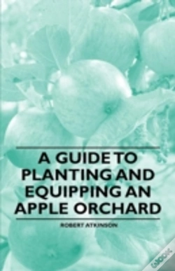 Capa do artigo A Guide To Planting And Equipping An Apple Orchard