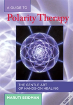 Capa do artigo A Guide To Polarity Therapy