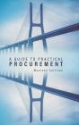 A Guide To Practical Procurement - Preview