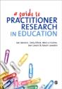 A Guide To Practitioner Research In Education - Preview