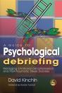 A Guide To Psychological Debriefing - Preview