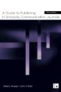 A Guide To Publishing In Scholarly Communication Journals - Preview