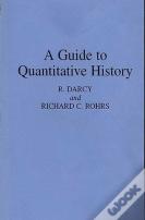 A Guide To Quantitative History