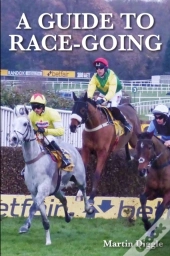 A Guide To Race-Going