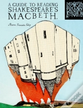 A Guide To Reading Shakespeare'S Macbeth