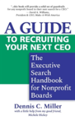 A Guide To Recruiting Your Next Ceo