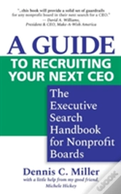 A Guide To Recruiting Your Next Ceo