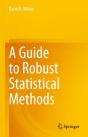 A Guide To Robust Statistical Methods - Preview