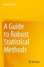 A Guide To Robust Statistical Methods - Preview