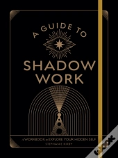 A Guide To Shadow Work
