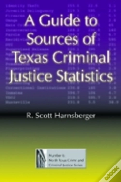 Capa do artigo A Guide To Sources Of Texas Criminal Justice Statistics