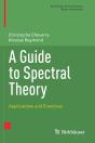 A Guide To Spectral Theory - Preview