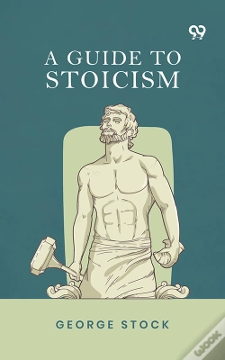 Capa do artigo A Guide To Stoicism