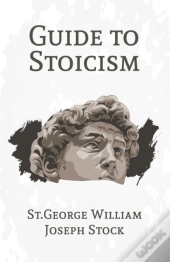 A Guide To Stoicism