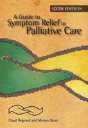 A Guide To Symptom Relief In Palliative Care, 6th Edition - Preview