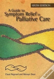 Capa do artigo A Guide To Symptom Relief In Palliative Care, 6th Edition